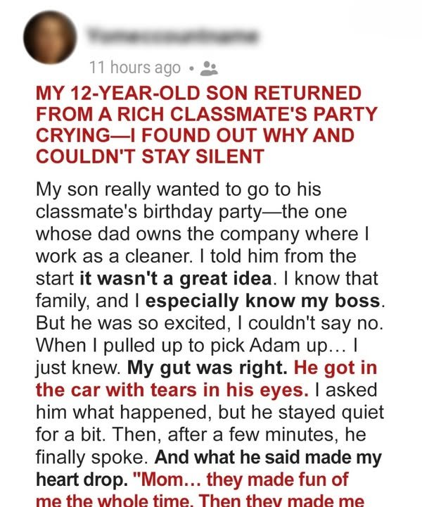 My 12-Year-Old Son Came Home Crying After a Rich Classmates Party, When I Found Out Why, I Couldnt Stay Silent
