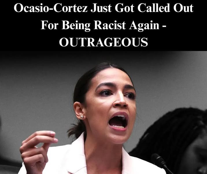 Alexandria Ocasio-Cortez Faces Fresh Allegations of Racism—Again