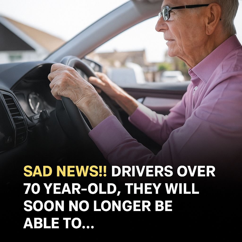 Sad news for drivers over 70